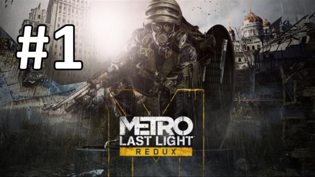 Metro_-Last-Light-Redux