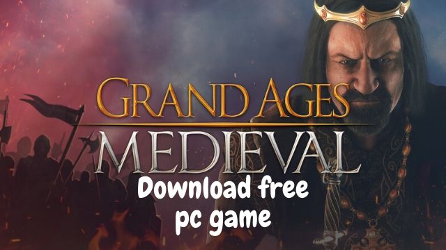 Grand Ages Medieval download free pc game