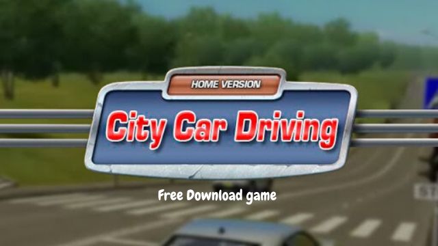 City Car Driving Game Download