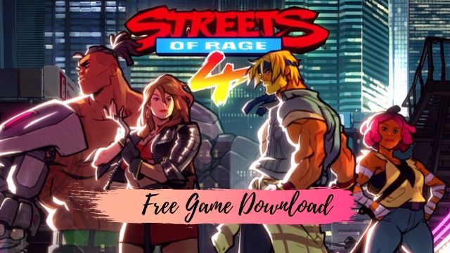 Streets of Rage 4 Game download