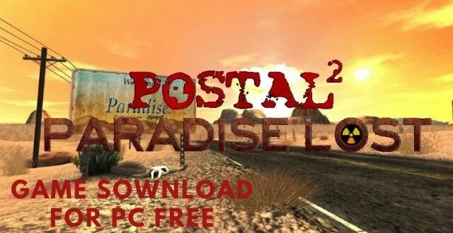 Postal 2 Paradise Game Download