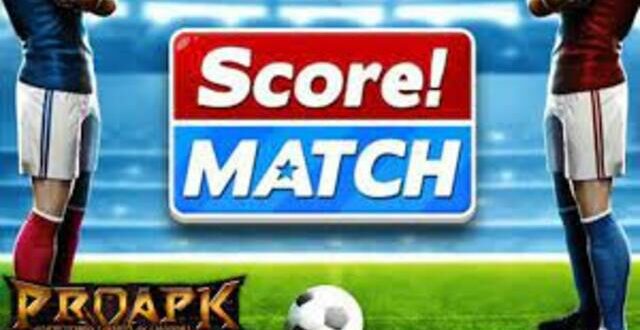 Score Match Mod APK Download